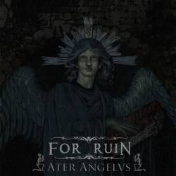 For Ruin : Ater Angelus